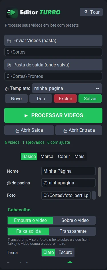 Barra lateral com a pasta de vídeos, pasta de saída, template e cabeçalho